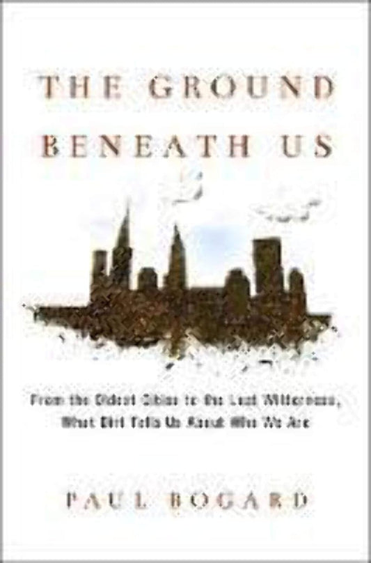 0176 The Ground Beneath Us